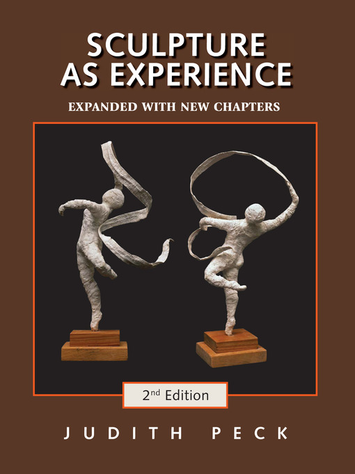 Title details for Sculpture as Experience by Judith Peck - Available